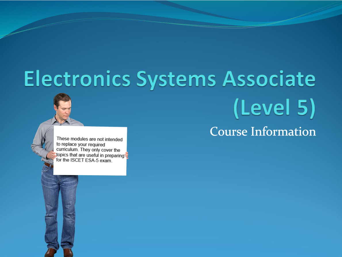 Electronics System Associate ESA-5 Self Study course (Advanced Digital)