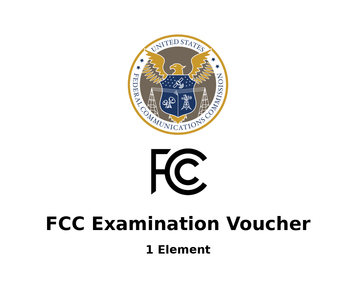 FCC Examination Voucher (1 Element)