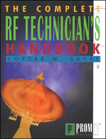 The Complete RF Technicians Handbook 1st Edition